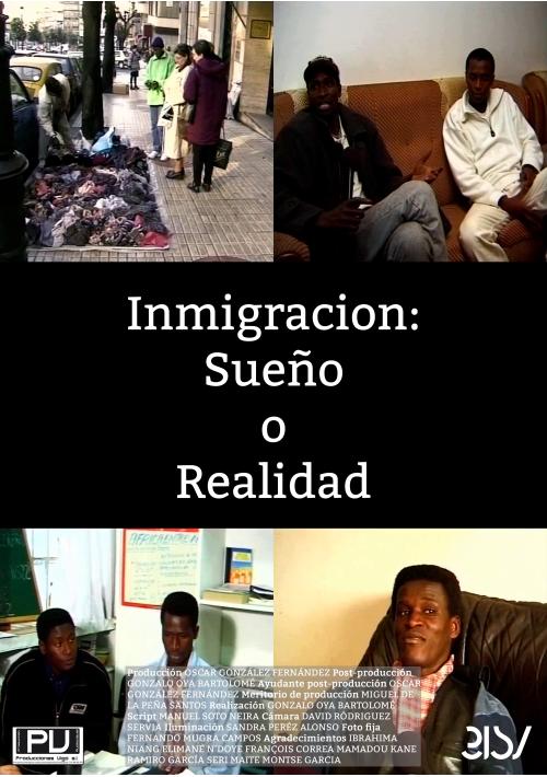 Cartel de Inmigración: Sueño o realidad Cartel de Inmigración: Sueño o realidad